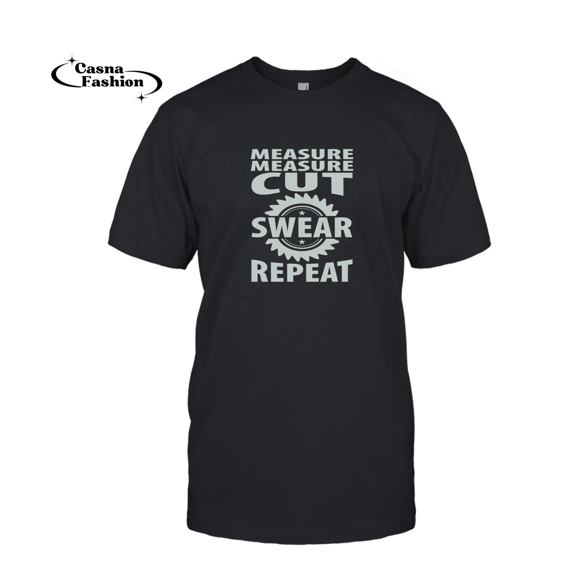 casnafashion_T-shirt_Measure cut swear repeat hilarious carpenter design Pullover Hoodie_T-shirt_Black