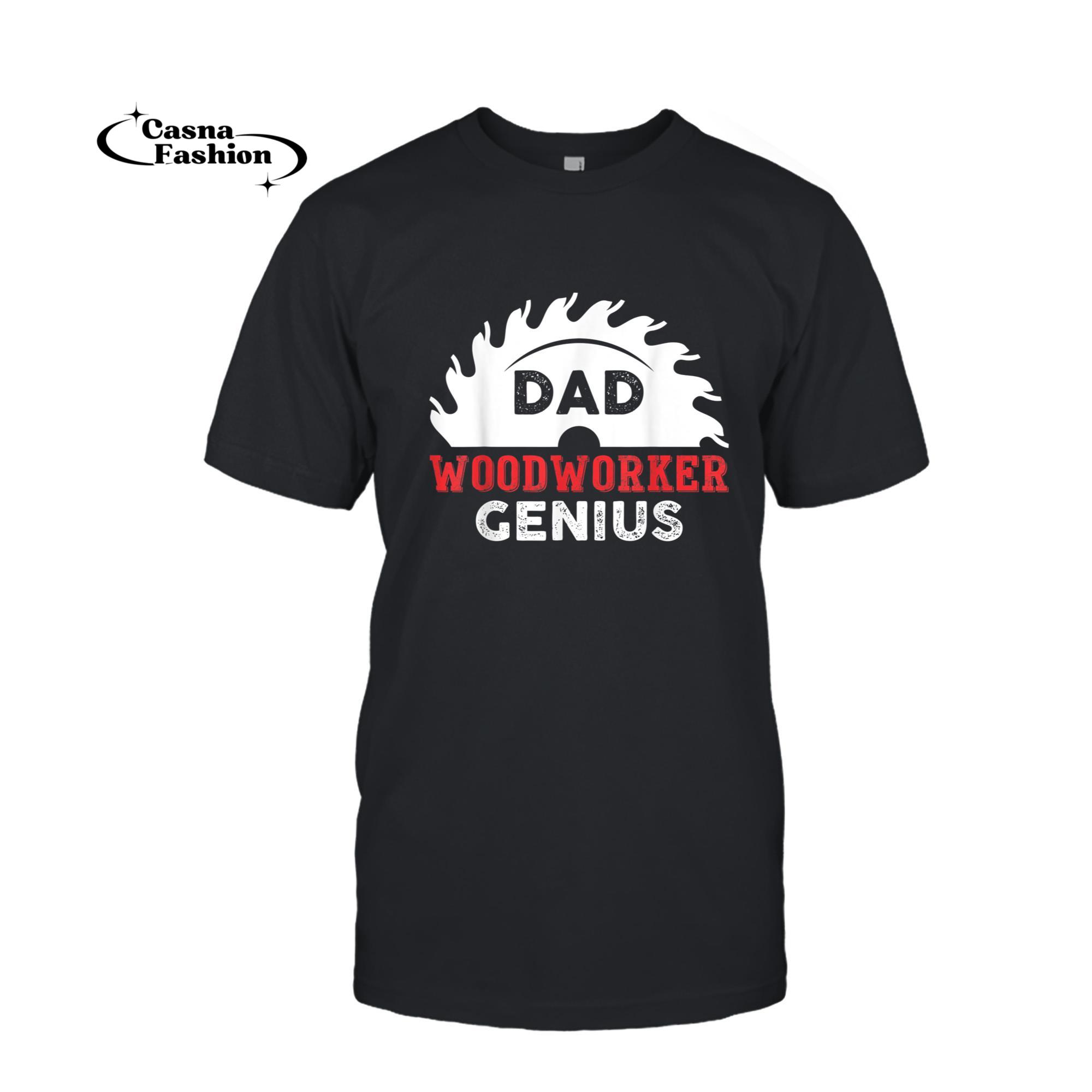 casnafashion_T-shirt_Mens Funny Carpenter Gift _ Dad WoodWorker Genius T-Shirt_T-shirt_Black