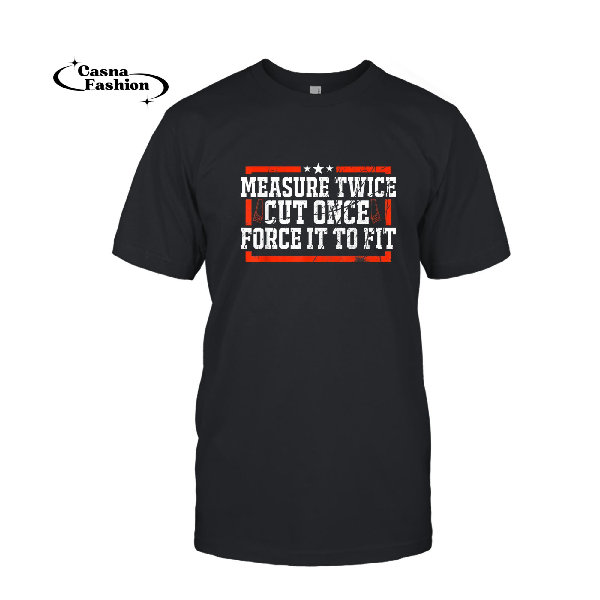 casnafashion_T-shirt_Mens Funny Woodworking Carpenter Quote Saying Gift T Shirt_T-shirt_Black