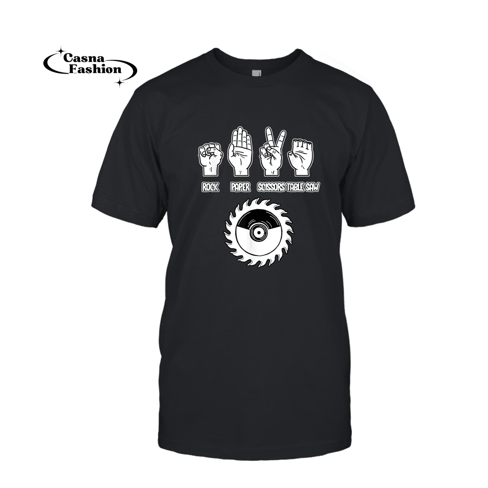 casnafashion_T-shirt_Mens Rock Paper Scissors Table Saw Cool Woodworker Carpenter Gift T-Shirt_T-shirt_Black