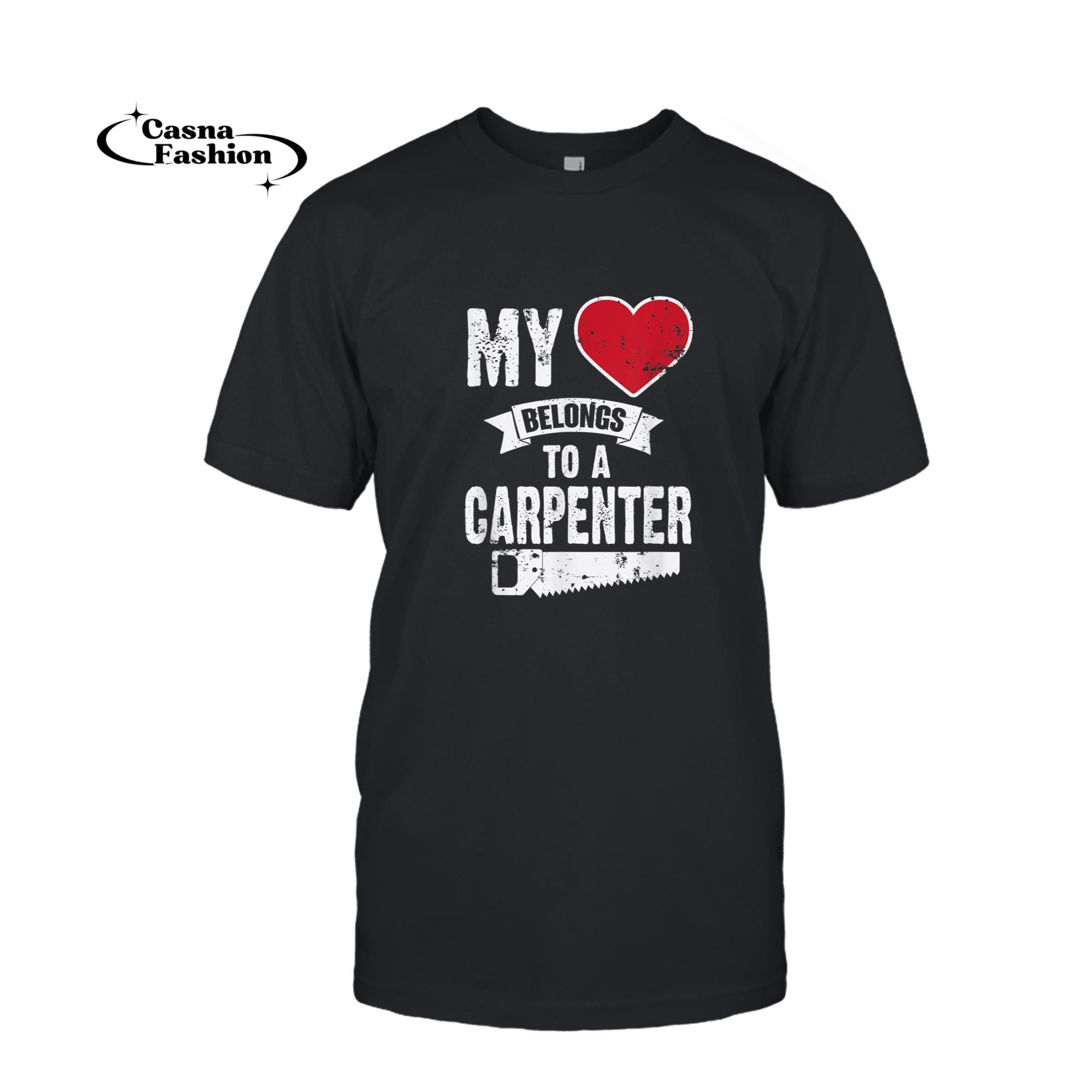 casnafashion_T-shirt_My Heart Belongs To A Carpenter Woodworker Spouse Wife Mom T-Shirt_T-shirt_Black