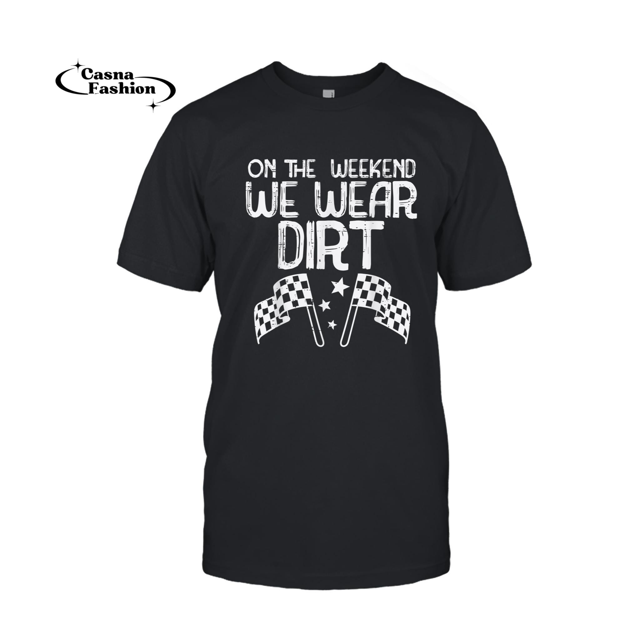 casnafashion_T-shirt_On Weekend We Wear Dirt Bike Motocross Biker Men Women Kids T-Shirt_T-shirt_Black