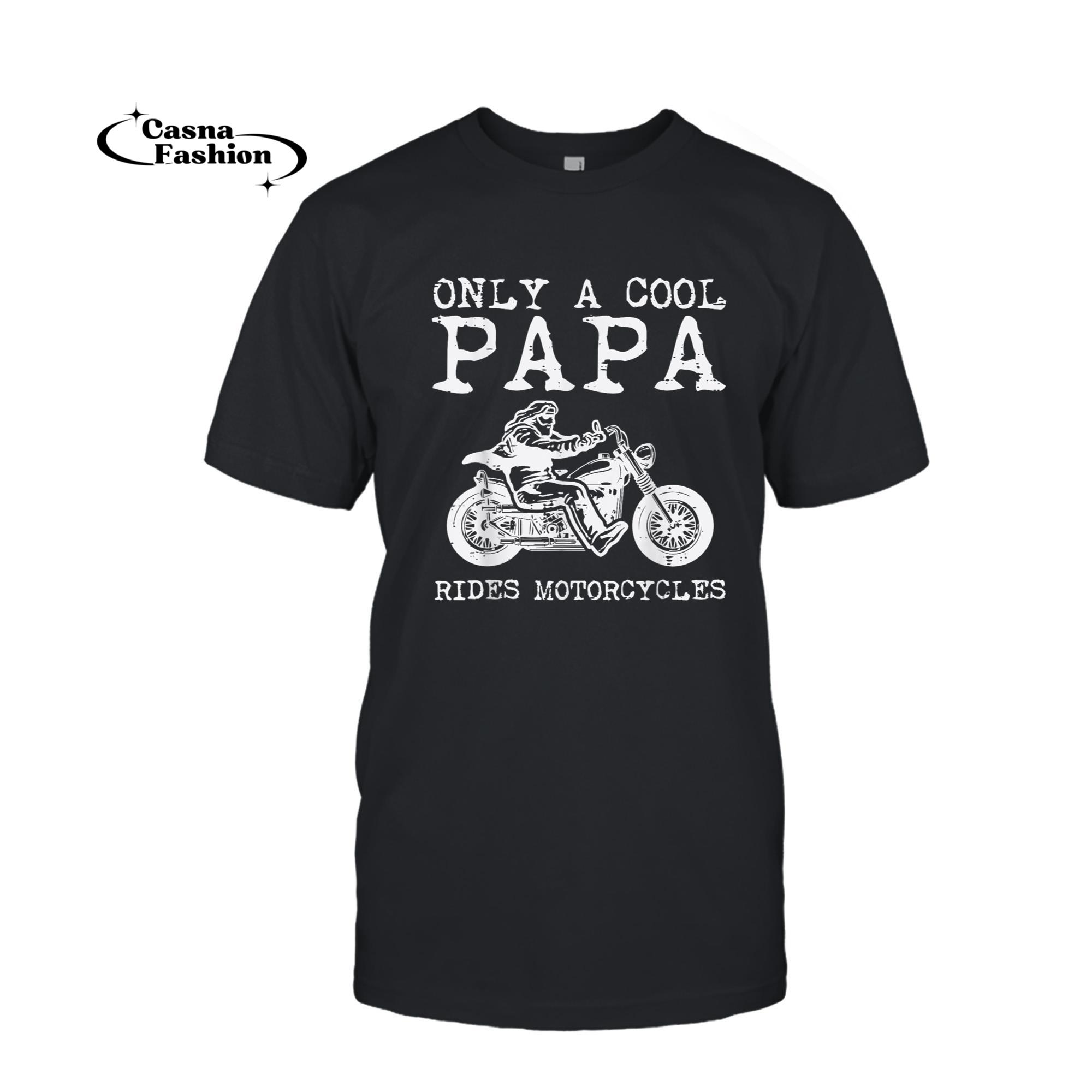 casnafashion_T-shirt_Only Papa Cool Rides Motorcycles Biker Dad Rider Grandpa Men T-Shirt_T-shirt_Black