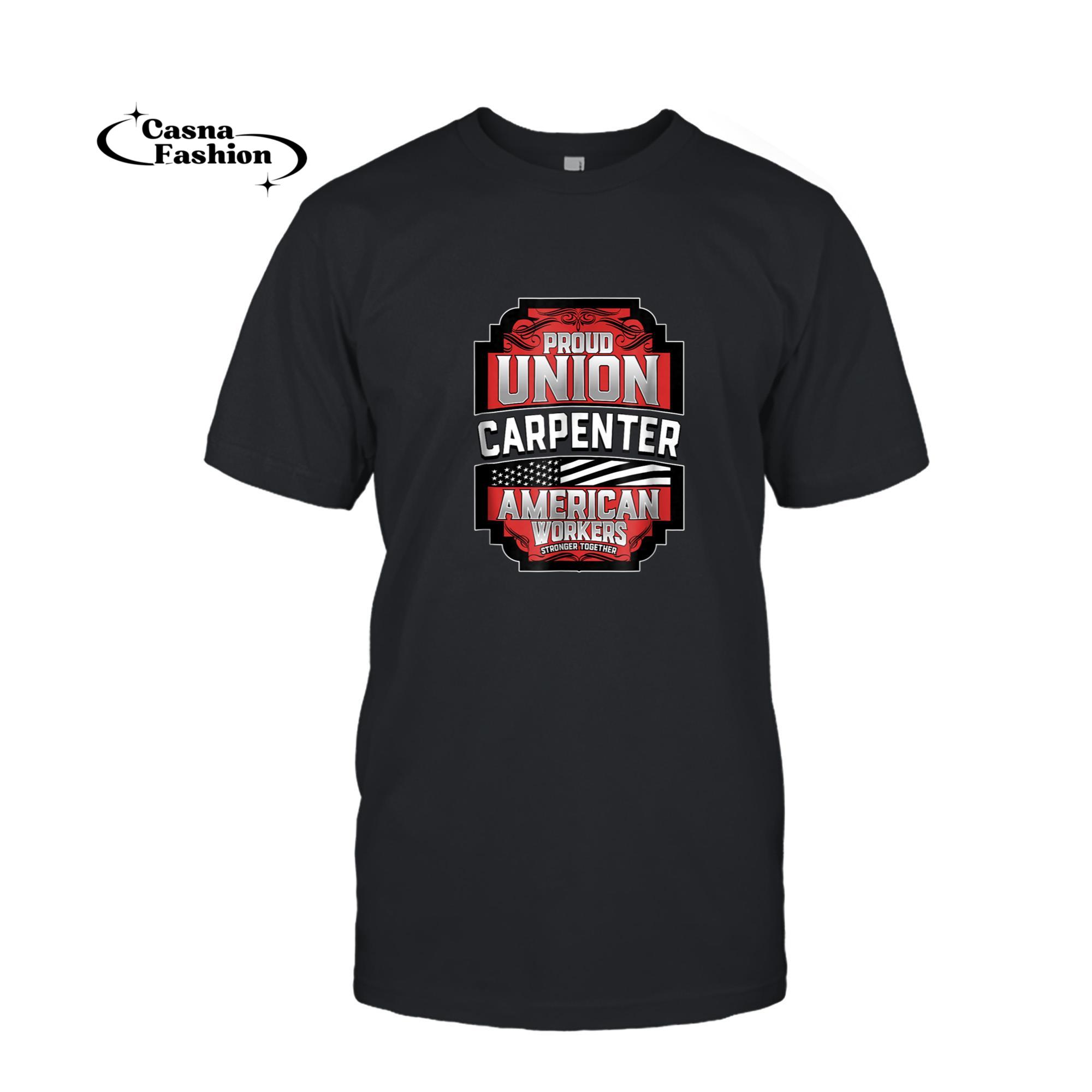 casnafashion_T-shirt_Proud Union Carpenter Shirt_T-shirt_Black