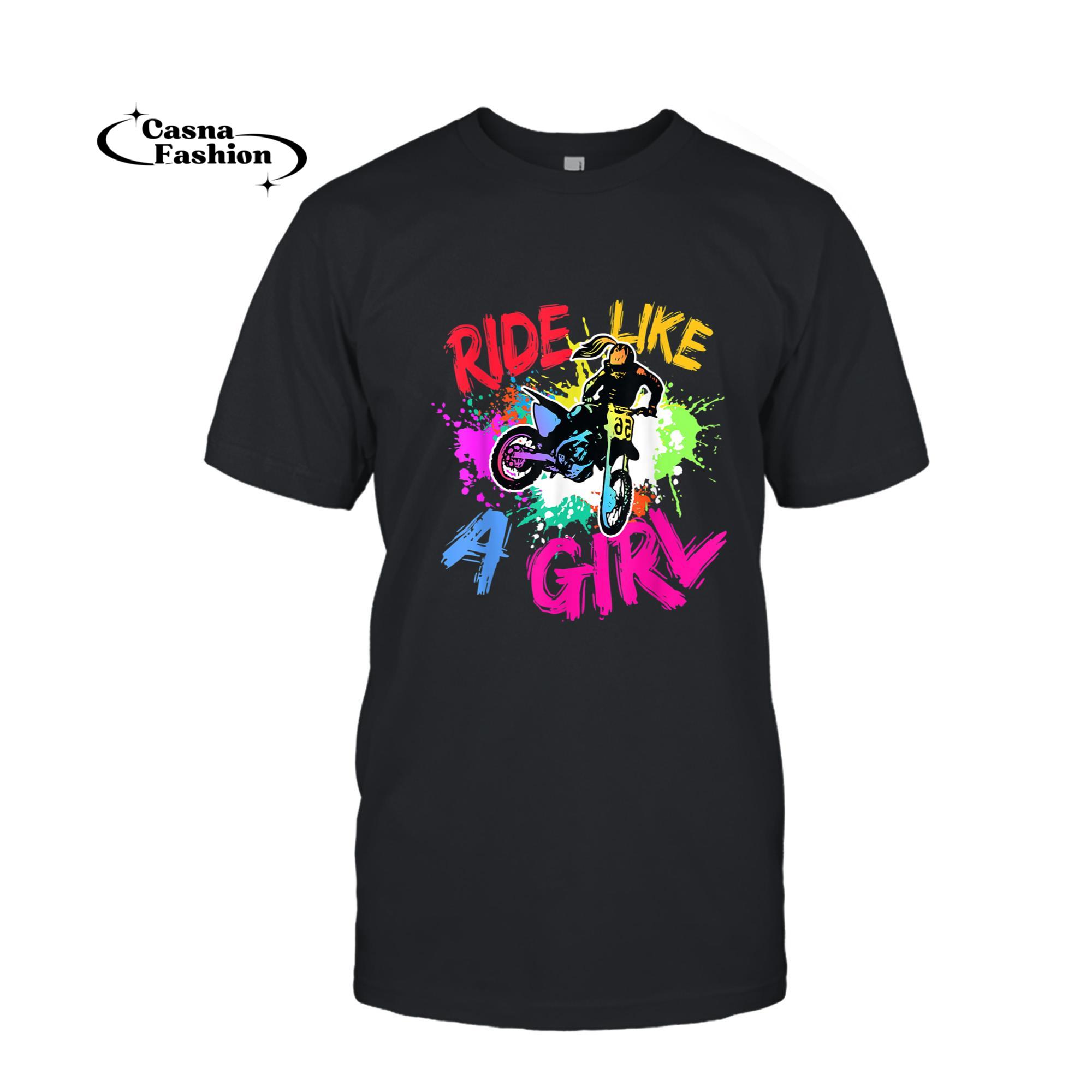 casnafashion_T-shirt_Ride Like A Girl Motocross Lovers Dirt Bike Biker Girl Gift T-Shirt_T-shirt_Black