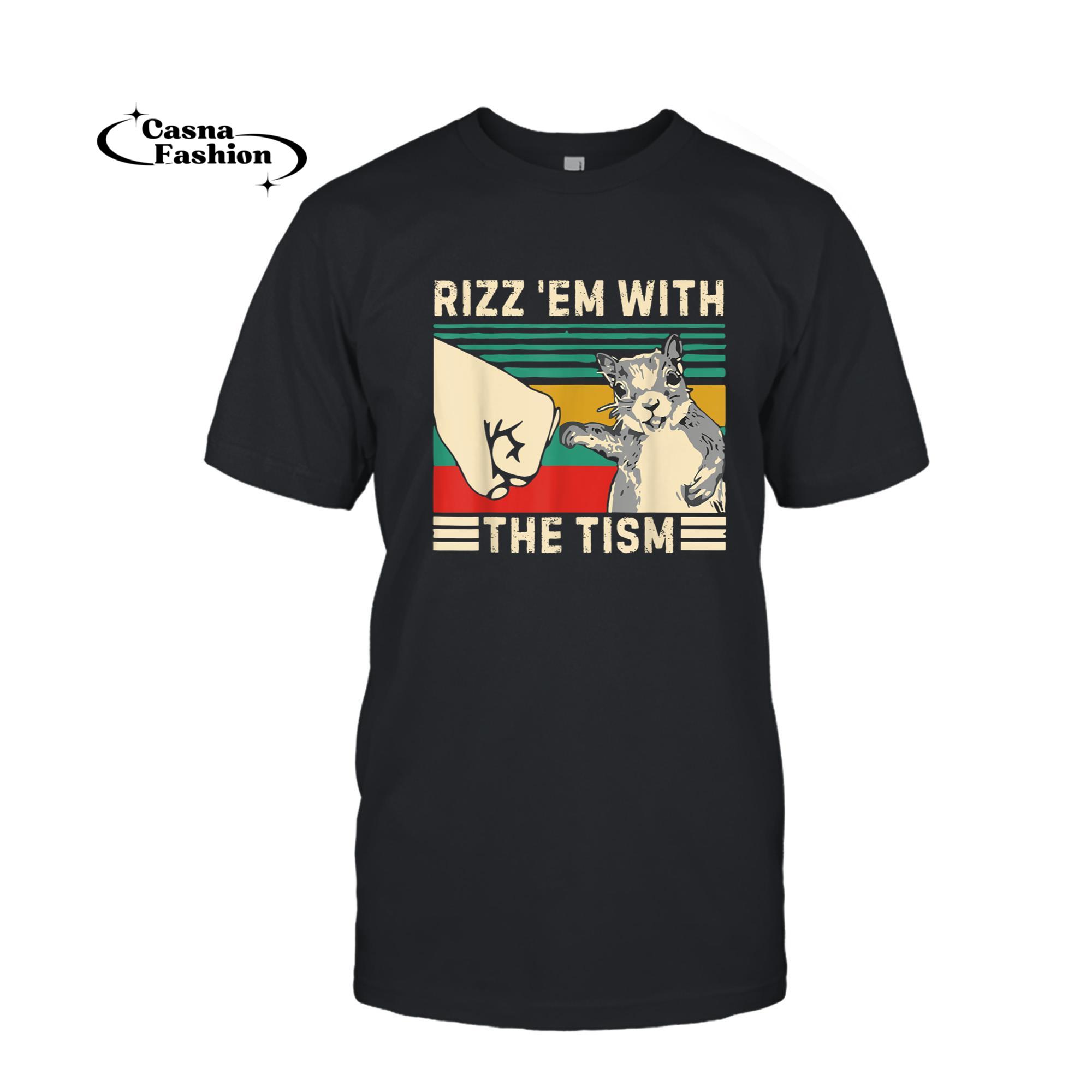 casnafashion_T-shirt_Rizz Em With The Tism Rizzler Joke Meme Rizzling Squirrel T-Shirt_T-shirt_Black