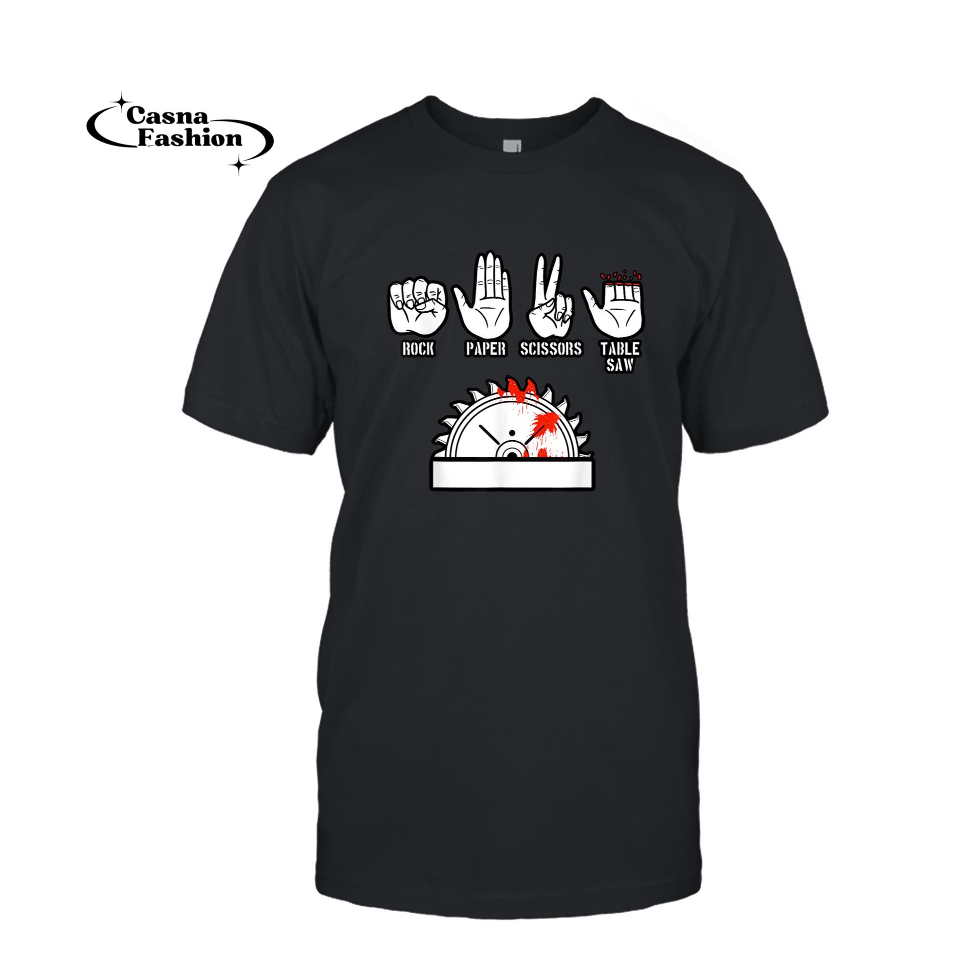 casnafashion_T-shirt_Rock Paper Scissors Table Saw Craftsman Carpentry Tools T-Shirt_T-shirt_Black