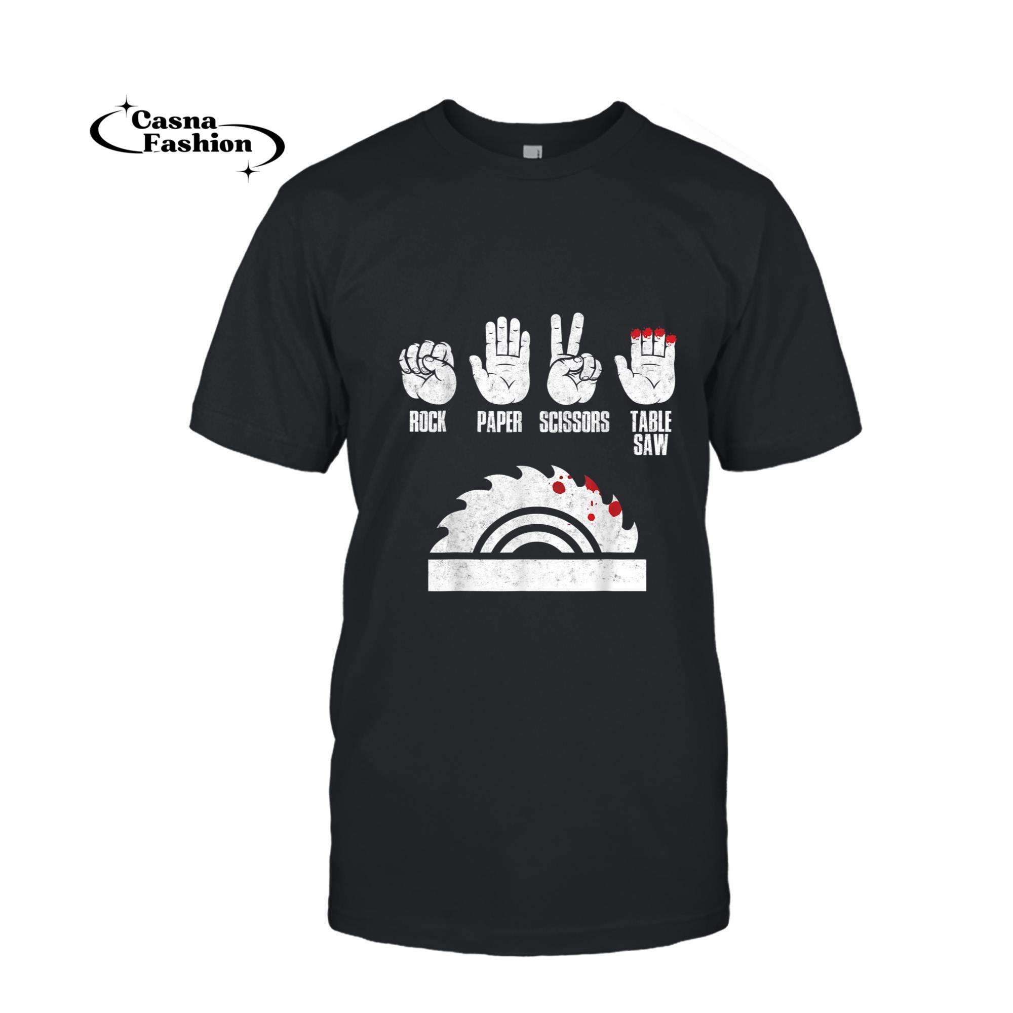 casnafashion_T-shirt_Rock Paper Scissors Table Saw Funny Woodworkers Carpenter T-Shirt_T-shirt_Black