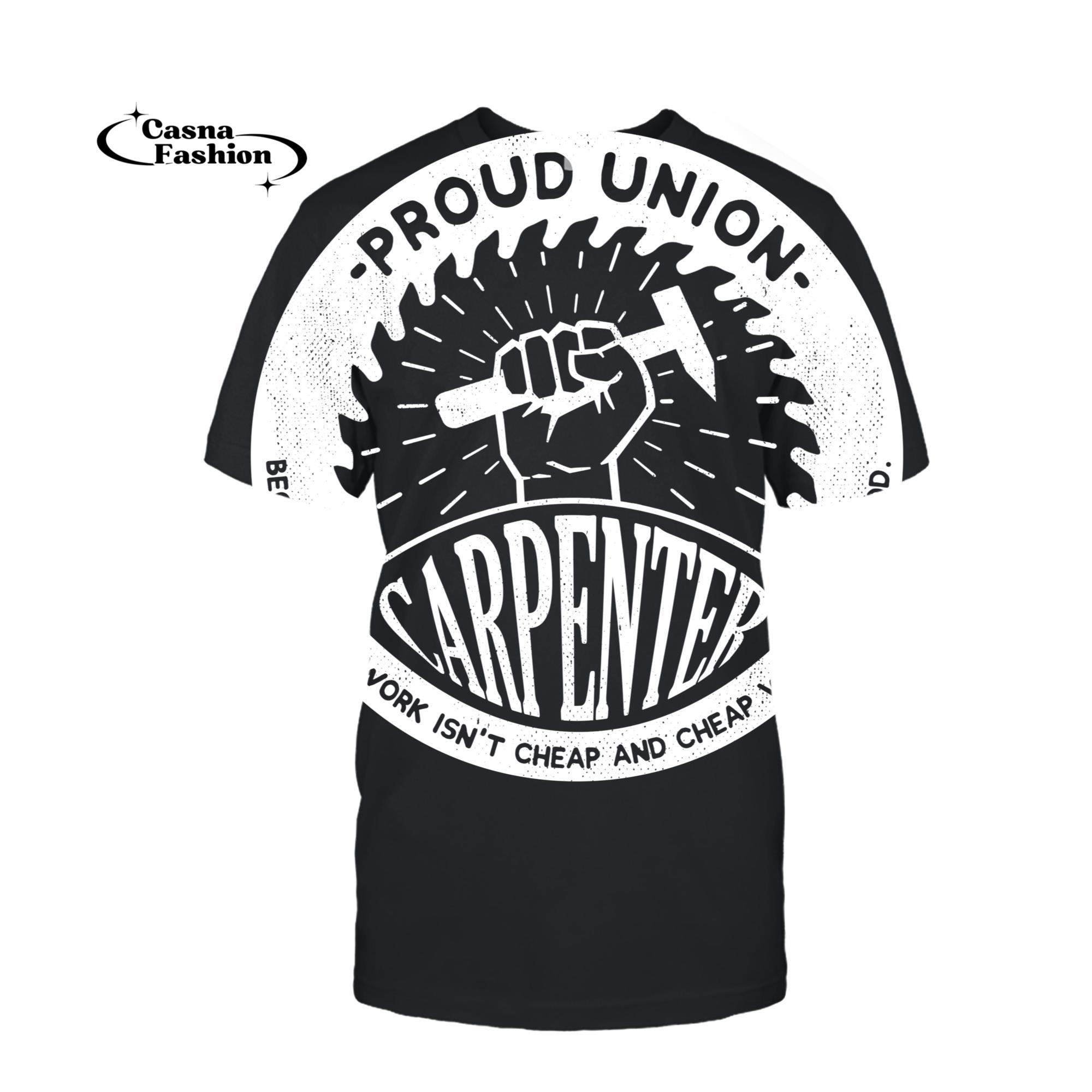 casnafashion_T-shirt_Union Worker Workers Work Carpenter Hoodie_T-shirt_Black