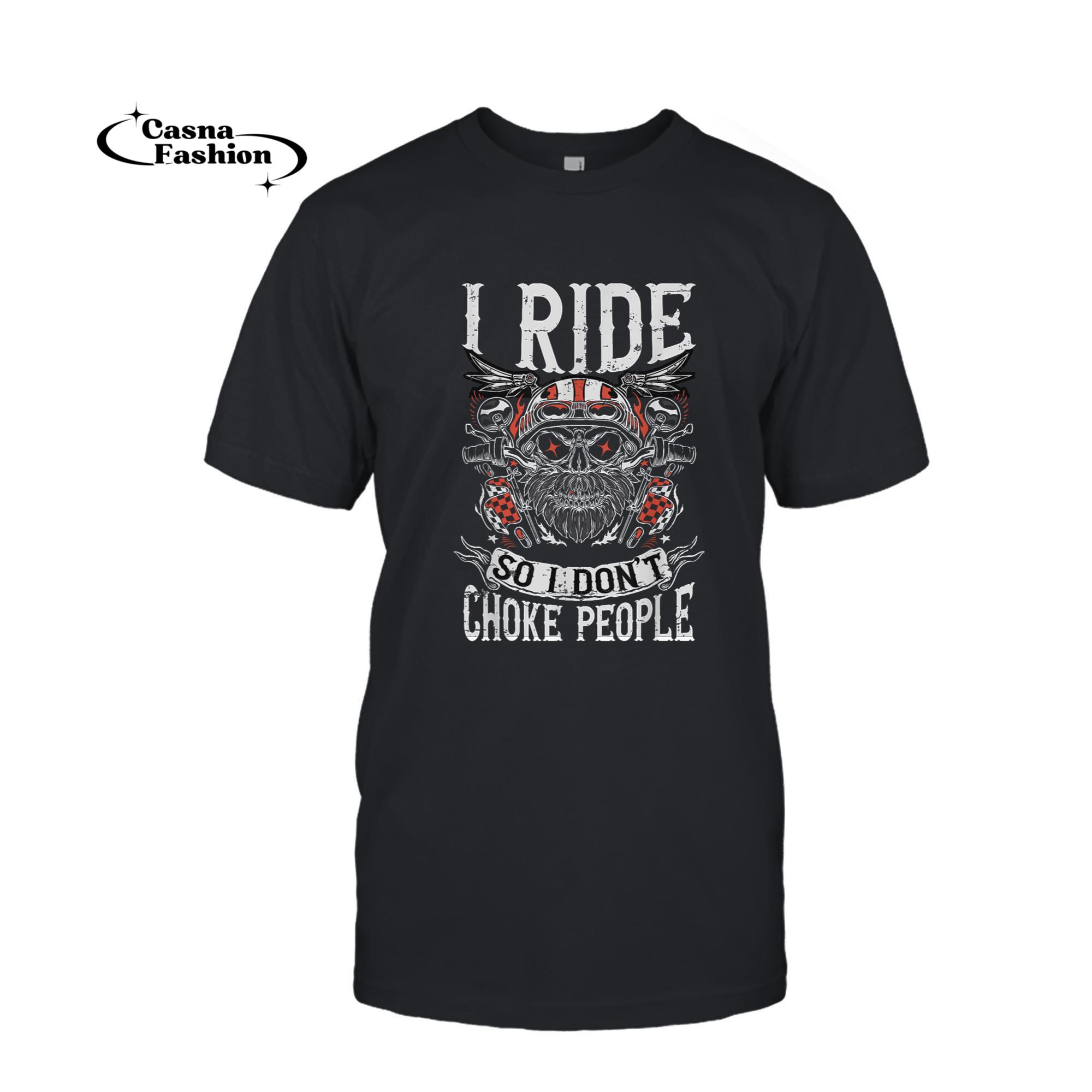 casnafashion_T-shirt_Vintage Motorcycle Biker I Ride So I Don't Choke Skull T-Shirt_T-shirt_Black