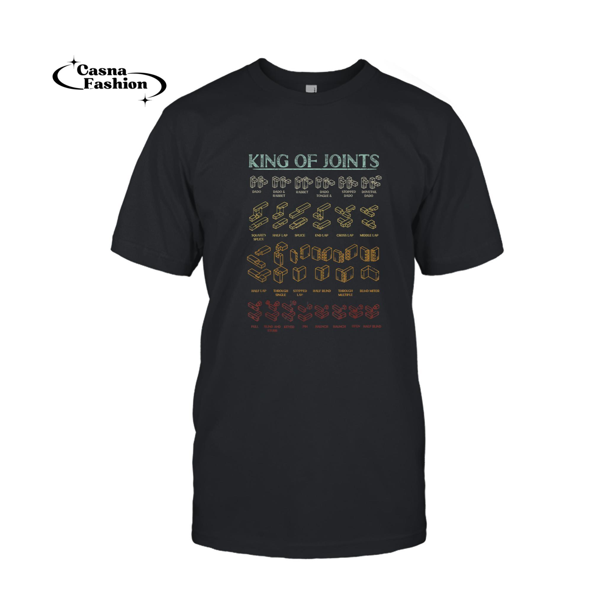 casnafashion_T-shirt_Wood King of Joints Woodworker Carpenter Joiner T-Shirt_T-shirt_Black