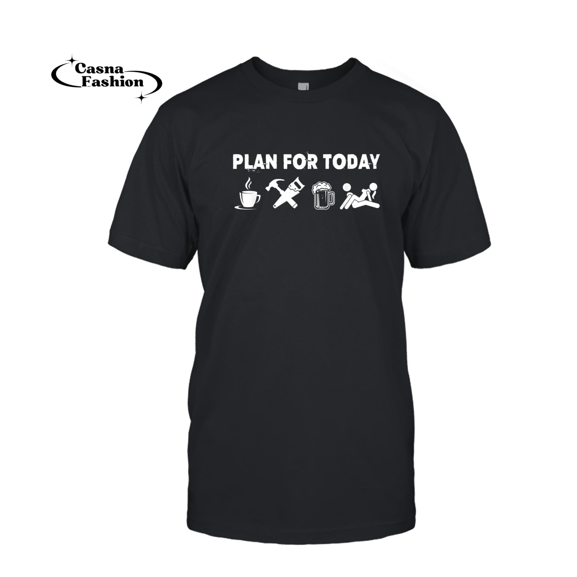casnafashion_T-shirt_Woodworking Gift- Plan Today Coffee Beer And Carpenter T-Shirt_T-shirt_Black